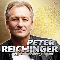 Peter Reichinger – Du hast ihre Augen