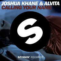 Alvita & Joshua Khane – Calling Your Name