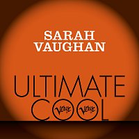 Sarah Vaughan: Verve Ultimate Cool