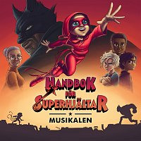 Handbok for superhjaltar, Roda Masken, Zelda Engh – Boken fann dig - fran Handbok for Superhjaltar - Musikalen