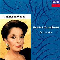 Teresa Berganza, Felix Lavilla – Spanish & Italian Songs