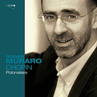 Roger Muraro – Chopin: 8 Polonaises