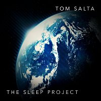 Tom Salta – The Sleep Project