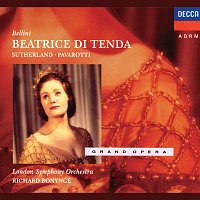 Joan Sutherland, Luciano Pavarotti, London Symphony Orchestra, Richard Bonynge – Bellini: Beatrice di Tenda
