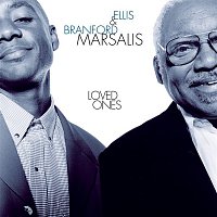 Ellis & Branford Marsalis – Loved Ones