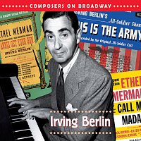 Různí interpreti – Composers On Broadway: Irving Berlin