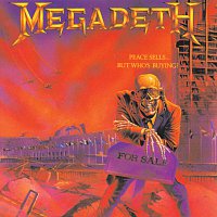 Megadeth – Peace Sells But Who's Buying?