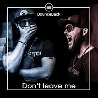 Přední strana obalu CD Don’t Leave Me