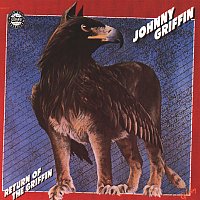 Johnny Griffin – Return Of The Griffin