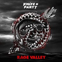 Knife Party – Rage Valley EP