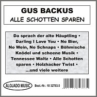 Gus Backus – Alle Schotten sparen