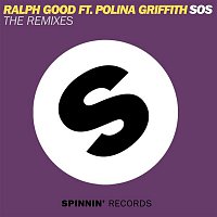 Ralph Good – SOS (feat. Polina Griffith) [The Remixes]