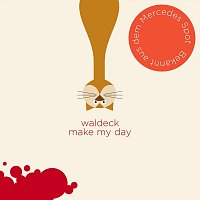 Waldeck – Make My Day