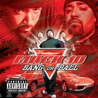 Mack 10 – Bang Or Ball