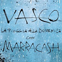Vasco Rossi, Marracash – La Pioggia Alla Domenica