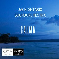 Jack Ontario Soundorchestra – Calma