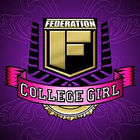Federation – College Girl