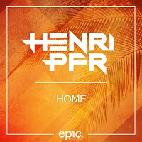 Henri PFR – Home (Radio Edit)