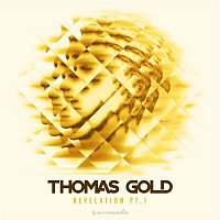 Thomas Gold – Revelation (Part 1)
