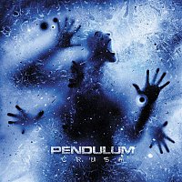 Pendulum – Crush