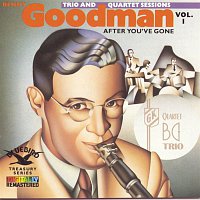 Přední strana obalu CD After You've Gone:The Original Benny Goodman Trio And Quartet