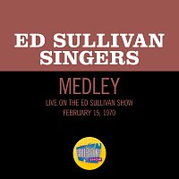The Ed Sullivan Singers – Mame/Hello Dolly [Medley/Live On The Ed Sullivan Show, February 15, 1970]