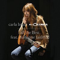 Carla Bruni, Marianne Faithfull – All The Best [Live]