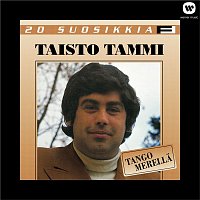 Taisto Tammi – 20 Suosikkia / Tango merella