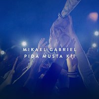Mikael Gabriel – Pida Musta Kii