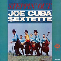 Joe Cuba Sextette – Steppin' Out