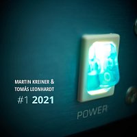 Martin Kreiner, Tomás Leonhardt – #1 2021