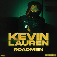 Kevin Lauren – Roadmen