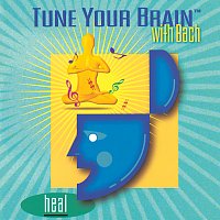 Přední strana obalu CD Tune Your Brain with Bach: Heal