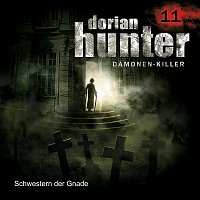 Dorian Hunter – 11: Schwestern der Gnade