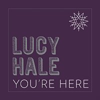 Lucy Hale – You're Here