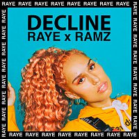 Raye, Ramz – Decline [Remix]