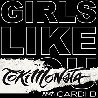 Girls Like You [TOKiMONSTA Remix]