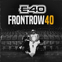 E-40 – Front Row 40