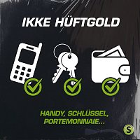 Ikke Huftgold – Handy, Schlu?ssel, Portemonnaie