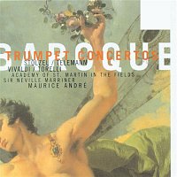 Maurice André, Sir Neville Marriner, Academy of St Martin-in-the-Fields – Baroque Trumpet Concertos