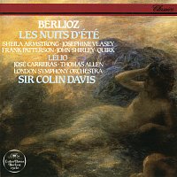 Sir Colin Davis, José Carreras, Thomas Allen, Sheila Armstrong, Josephine Veasey – Berlioz: Les nuits d'été; Lélio