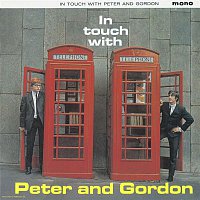 Peter, Gordon – In Touch With Peter And Gordon Plus