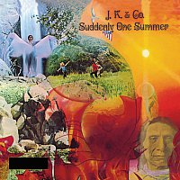 J.K. & Co. – Suddenly One Summer