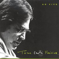 Tom Jobim, Antonio Carlos Jobim – Tom Jobim Canta Vinicius ( Ao Vivo)