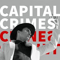 Andrew Bird – Capital Crimes