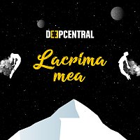 Deepcentral – Lacrima mea