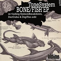 ToneSystem – ToneSystem Bone/Fish EP