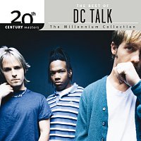DC Talk – 20th Century Masters - The Millennium Collection: The Best Of DC Talk