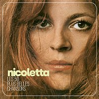 Nicoletta – Les 50 plus belles chansons