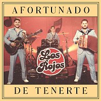 Los Rojos – Afortunado De Tenerte